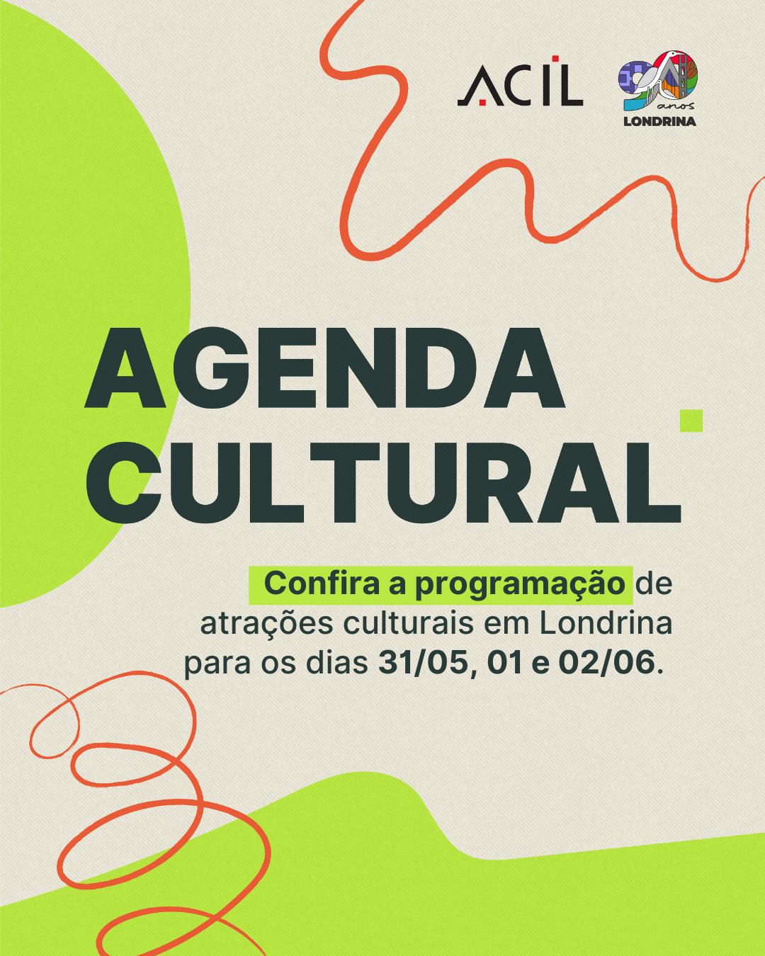 Agenda Cultural: confira a programação para o fim de semana em Londrina