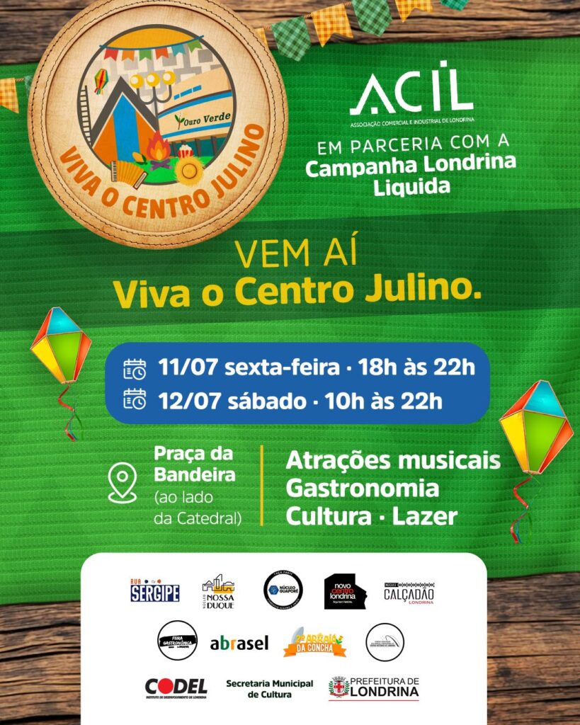 Viva o Centro Julino movimenta a região central neste fim de semana 1